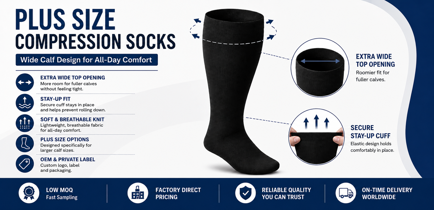 Plus size compression socks wide calf features with extra wide top opening and stay-up cuff